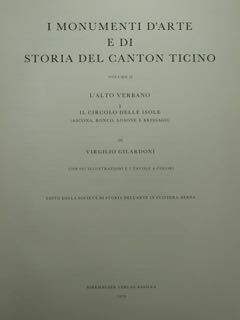 I Monumenti d'arte e di storia della Svizzera. Il cantone …