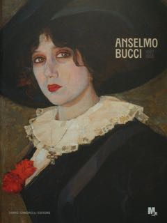 ANSELMO BUCCI 1887-1955. Mart di Rovereto, 28 marzo - 27 …
