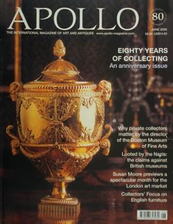 APOLLO. THE INTERNATIONAL MAGAZINE OF ART AND ANTIQUES. JUNE 2005.