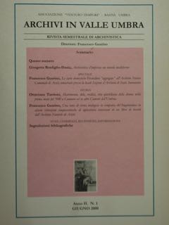 Archivi in Valle Umbra. Rivista semestrale di Archivistica. Anno II. …