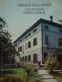 Arredi di Villa Asperti e altre provenienze Dipinti Antichi. Milano, …