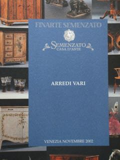 ARREDI VARI. Venezia, 30 Novembre 2002.