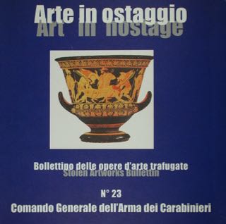 Arte in ostaggio. Art in hostage. Bollettino delle opere d'arte …