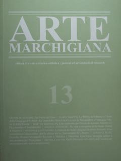 ARTE Marchigiana 13 / 2025. Rivista di ricerca storico-artistica / …