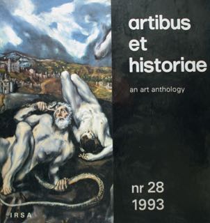 ARTIBUS et HISTORIAE. An art anthology. Nr. 28 / 1993.