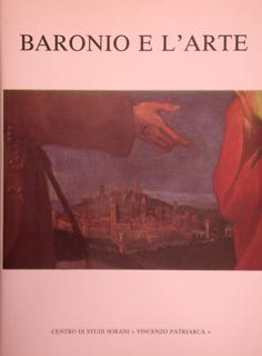 Baronio e l'arte. Atti del convegno internazionale di studi. Sora …