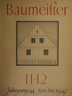 BAUMEISTER, 44. JAHRGANG - HEFT 11/12 - NOVEMBER/DEZEMBER 1947