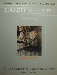 BOLLETTINO D'ARTE. SUPPLEMENTO AL N. 4I. MATERIALI LAPIDEI PROBLEMI RELATIVI …