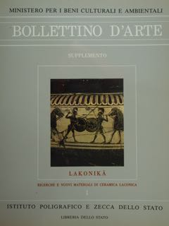 BOLLETTINO D'ARTE. SUPPLEMENTO AL N. 64 LAKONIKA RICERCHE E NUOVI …