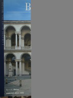 BRERA -Milano. I grandi Musei del Mondo.