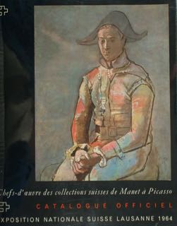 Chefs-d'oeuvre des collections suisses de Manet a Picasso. CATALOGUE OFFICIEL. …
