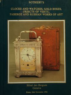 Clocks and Watches, Gold Boxes, Objects of Vertu, Faberge and …