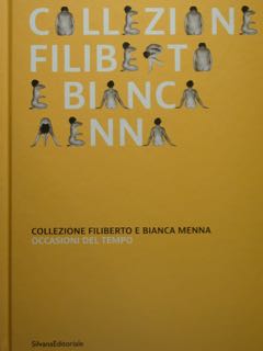 Collezione Filiberto e Bianca Menna. Occasioni del tempo.