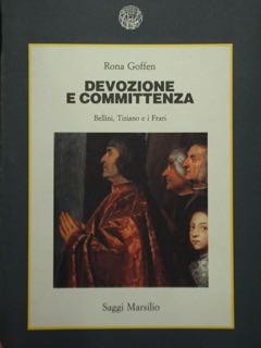 Devozione e committenza. Bellini, Tiziano e i Frari.