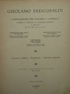 Girolamo Frescobaldi. Composizioni per Organo e Cembalo.