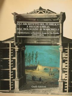 Gli architetti del pubblico a Reggio Emilia dal Bolognini ai …