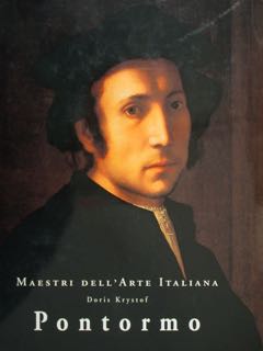 Iacopo Carrucci detto PONTORMO 1494 - 1557. Maestri dell'arte italiana.