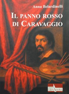 Il panno rosso di CARAVAGGIO.