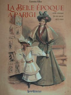 LA BELLE EPOQUE A PARIGI nelle stampe fin de siécle …