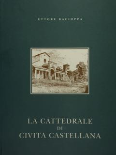 La Cattedrale di Civita Castellana.