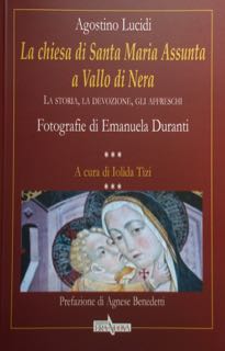 La chiesa di Santa Maria Assunta a Vallo di Nera. …