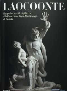 LAOCOONTE. Il capolavoro di Luigi Ferrari alla Pinacoteca Tosio Martinengo …