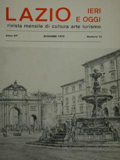 LAZIO. IERI E OGGI. rivista mensile di cultura arte turismo. …