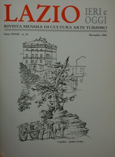 LAZIO. IERI E OGGI. RIVISTA MENSILE DI CULTURA ARTE TURISMO. …