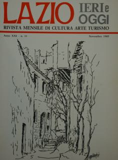 LAZIO. IERI E OGGI. RIVISTA MENSILE DI CULTURA ARTE TURISMO. …