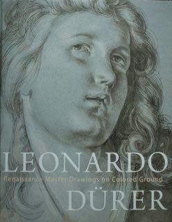 LEONARDO - DURER. Renaissance Master Drawings on Colored Ground. Vienna, …