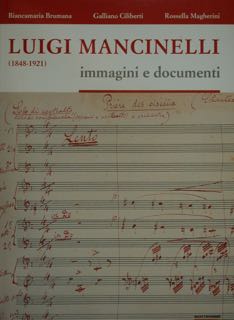 LUIGI MANCINELLI (1848-1921) immagini e documenti.
