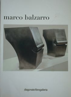 Marco BALZARRO. Roma, Diagonale/Librogalleria, 13 febbraio - 16 marzo 2020.