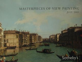 Masterpieces of View Painting. London, July 2005.