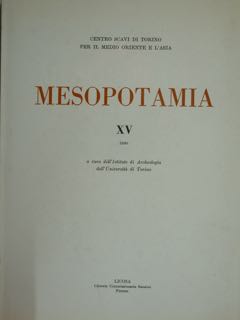 Mesopotamia XV. Rivista di archeologia. Centro Scavi di Torino per …