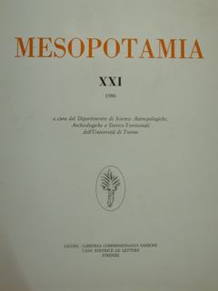 Mesopotamia XXI. Rivista di archeologia. Centro Scavi di Torino per …