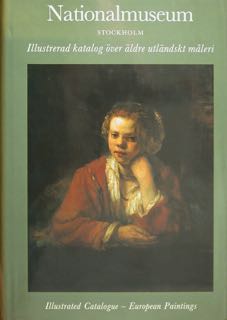 NATIONALMUSEUM STOCKHOLM. ILLUSTRATED CATALOGUE EUROPEAN PAINTINGS.