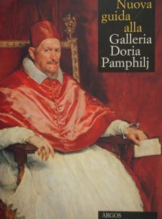 Nuova guida alla GALLERIA DORIA PAMPHILJ.