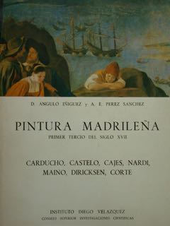 Pintura Madrilena. Primer Tercio del siglo XVII. Carducho, Castelo, Cajes, …