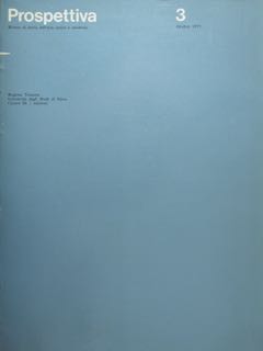 Prospettiva. Rivista di storia dell'arte antica e moderna. N° 3, …