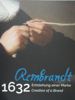 REMBRANDT 1632 Entstehung einer Marke. Creation of a Brand.