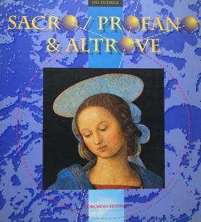 Sacro/ Profano/ & Altrove. Segmenti d'arte per il giubileo del …