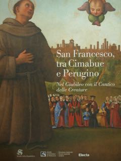 SAN FRANCESCO, tra CIMABUE e PERUGINO. Nel Giubileo con il …