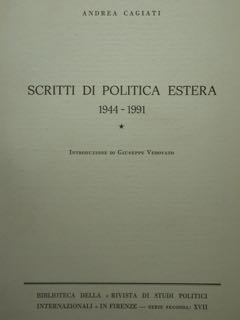 Scritti di politica estera 1944-1991 I°.