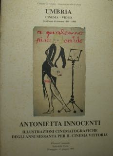 UMBRIA. Cinema - video. Cent'anni di cinena 1895 - 1995. …