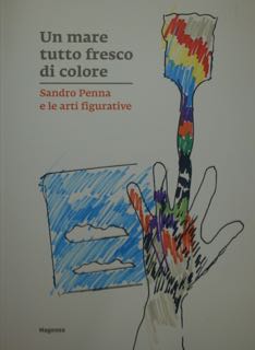 Un mare tutto fresco di colore. SANDRO PENNA e le …