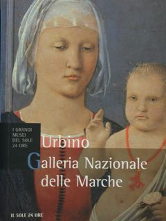 URBINO. Galleria Nazionale delle Marche-