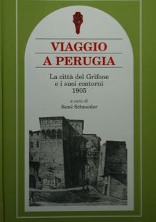 Viaggio a Perugia. La città del Grifone e i suoi …