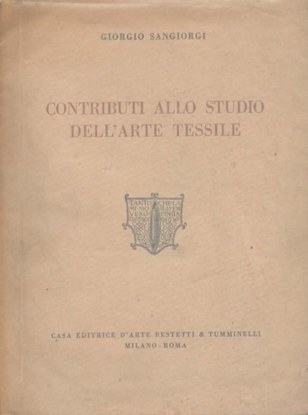 Contributi allo studio dell'arte tessile.