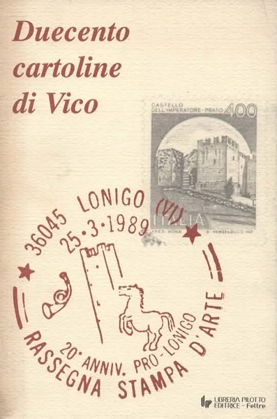 Duecento cartoline di Vico.