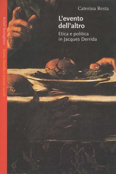 L'evento dell'altro. Etica e politica in Jacques Derrida.